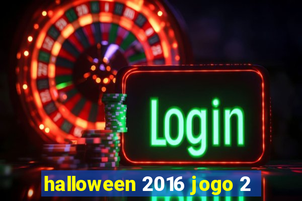 halloween 2016 jogo 2